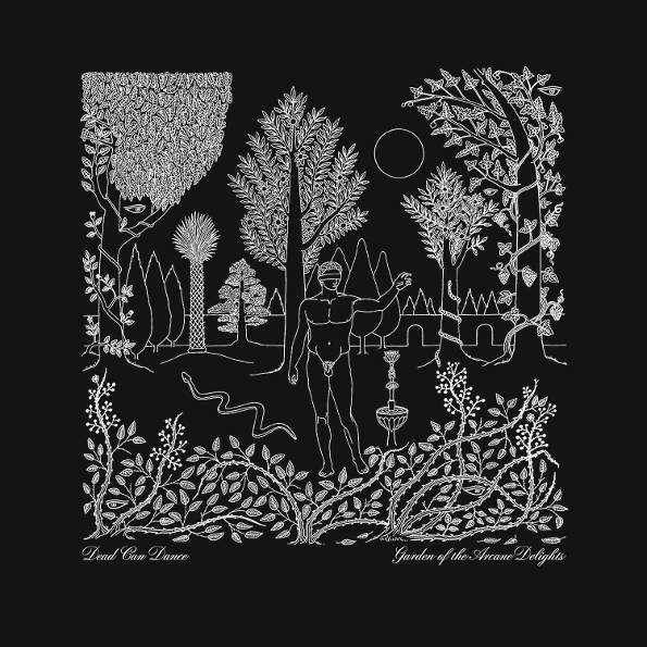 Dead Can Dance – Garden Of The Arcane Delights  John Peel Sessions